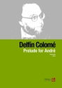 Colom, Delfn, Prelude Cello and Piano