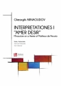 Interpretationes I 'Amer Desir' (2006) para violin y violonchelo 2 scores