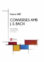 Rib, Ramn, Converses amb J. S. Bach Mixed Choir (SATB) and Two Pianos