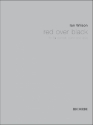 Ian Wilson, Red Over Black Clarinet, Viola and Piano Partitur + Stimmen