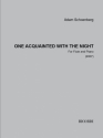 Adam Schoenberg, One acquainted with the night Flte und Klavier Buch