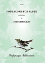 John Reynolds Four Songs for Flute flute & piano