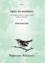 Tom Bayliss Next to Nothing flute & piano, clarinet & piano, trumpet & piano