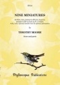 Timothy Moore Nine Miniatures mixed ensemble