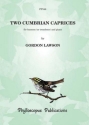 Gordon Lawson Two Cumbrian Caprices bassoon & piano, trombone (bc) & piano