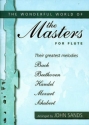 The Wonderful World of the Masters for flute