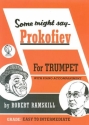 Robert Ramskill, Some Might Say Prokofiev Trompete und Klavier Buch + CD