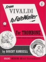 Robert Ramskill, From Vivaldi To Fats Waller Tbn Tc Posaune und Klavier Buch