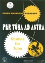 Derek Bourgeois, Per Tuba Ad Astra Bc Tuba Buch