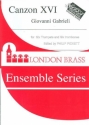 Giovanni Gabrieli, Canzon No. Xvi A 12 6 Trumpets and 6 Trombones Partitur + Stimmen