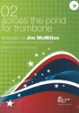 McMillen, Across The Pond 02 For Trombone Posaune und Klavier Buch