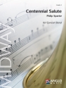 Philip Sparke, Centennial Salute Concert Band/Harmonie Partitur + Stimmen