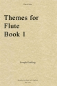 Joseph Gething, Themes For Flute Book 1 Flte und Klavier Buch