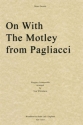 Ruggero Leoncavallo, On With The Motley from Pagliacci Blechblserquintett Partitur + Stimmen