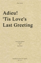 Franz Schubert, Adieu! 'Tis Love's Last Greeting Blechblserquintett Partitur + Stimmen