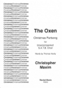 Christopher Maxim Words: Thomas Hardy The Oxen carols (mixed voices)