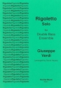 Giuseppe Verdi Ed: David Heyes Rigoletto Solo double bass sextet