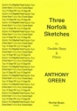 Anthony Green 3 Norfolk Sketches double bass & piano