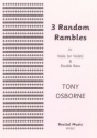 Tony Osborne 3 Random Rambles violin & double bass