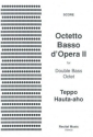 Teppo Hauta-aho Octetto Basso d'Opera II double bass octet