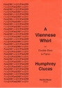 Humphrey Clucas A Viennese Whirl double bass & piano