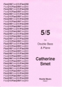 Catherine Smet 5/5 double bass & piano