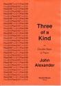 John  Alexander Three of a Kind double bass & piano