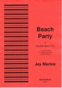 Jayson Mackie Arr: David Heyes Beach Party double bass trio