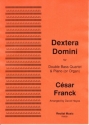 Csar Franck Arr: David Heyes Dextera Domini double bass quartet & piano