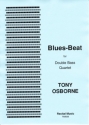 Tony Osborne Blues-Beat double bass quartet