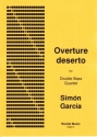 Simon Garcia Overture deserto double bass quartet