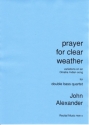 John  Alexander prayer for clear weather double bass quartet