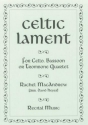 Rachel MacAndrew Ed: David Heyes Celtic Lament for cello/bassoon/trombone quartet bassoon quartet (4 bns), trombone quartet, cello quartet