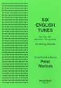 Transcribed: Peter Warlock Six English Tunes string quintet