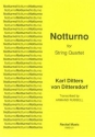 Carl Ditters von Dittersdorf Transcribed: Armand Russell Notturno string quartet