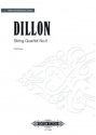 Dillon, James String Quartet No. 5 fr Streichquartett Partitur