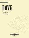 Dove, Jonathan, They will rise fr Chor (SATB), Orgel