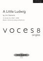 A Little Ludwig fr gem Doppelchor a cappella Chorpartitur (en)