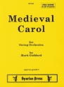 Mark Goddard Medieval Carol string orchestra, flexible string ensemble