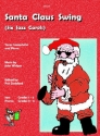 John Widger, Traditional Arr: Pat Goddard and John Widger Santa Claus Swing tenor / soprano saxophone & piano