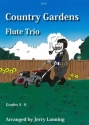 Arr: Jerry Lanning Country Gardens flute trio