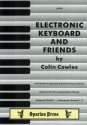 Colin Cowles Electronic Keyboard & Friends electronic keyboard, electronic keyboard groups