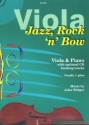 Jazz Rock 'n' Bow (+CD): for viola and piano