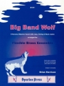 Traditional Arr: Brian Harrison Big Band Wolf brass quartet, flexible brass ensemble