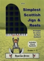 Simplest scottish Jigs and Reels: for easy piano