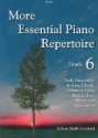 Bach, Brahms, Burgmller, Chopin, Cimarosa, Grieg, Handel, Liszt, Moza More Essential Piano Repertoire Grade 6 piano solo