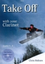 Chris Holmes Take Off with your Clarinet clarinet tutor, clarinet solo