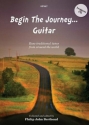 Ed: Philip John Berthoud Begin The Journey... Guitar - Easy traditional tunes from around the w guitar (folk)