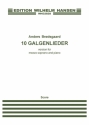 Anders Brdsgaard, 10 Galgenlieder Mezzo Soprano and Piano Partitur