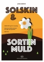 John Hybye_Nikolai F.S. Grundtvig_Georg Metz, Solskin Og Sorten Muld SATB, Ensemble, Flute, Oboe, Saxophone, Piano, Double Bass Partitur